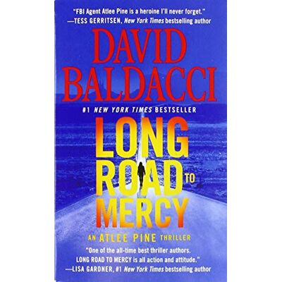 David Baldacci Long Road To Mercy (An Atlee Pine Thriller, Band 1) - Publicité David Baldacci Long Road To Mercy (An Atlee Pine Thriller, Band 1) - Publicité