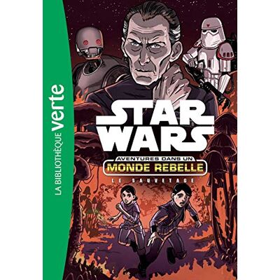Star Wars : Aventures Dans Un Monde Rebelle. Vol. 7. Le Sauvetage - Publicité Star Wars : Aventures Dans Un Monde Rebelle. Vol. 7. Le Sauvetage - Publicité