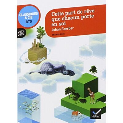 Collectif Cette Part De Rêve Que Chacun Porte En Soi : Anthologie : 2013-2015 - Publicité Collectif Cette Part De Rêve Que Chacun Porte En Soi : Anthologie : 2013-2015 - Publicité