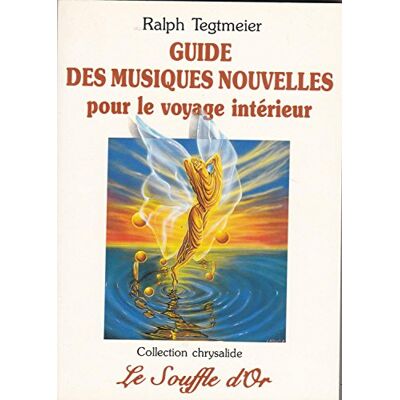 Tegtmeier Guide Des Musiques Nouvelles Pour Le Voyage Intérieur : Les Sons Cosmiques Au Service De La Relaxation Et De La Méditation - Publicité Tegtmeier Guide Des Musiques Nouvelles Pour Le Voyage Intérieur : Les Sons Cosmiques Au Service De La Relaxation Et De La Méditation - Publicité