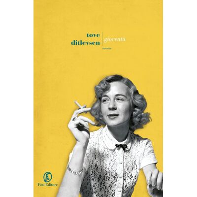 Tove Ditlevsen Gioventù (Le Strade) - Publicité Tove Ditlevsen Gioventù (Le Strade) - Publicité