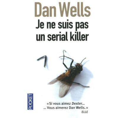Dan Wells Je Ne Suis Pas Un Serial Killer - Publicité Dan Wells Je Ne Suis Pas Un Serial Killer - Publicité