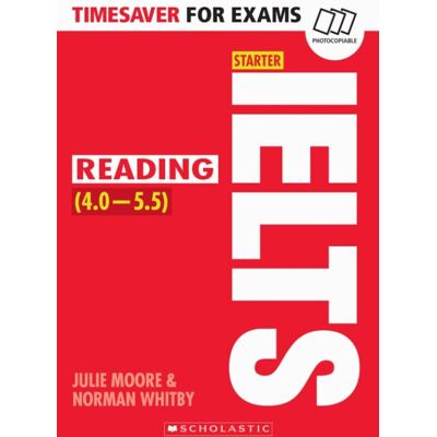 Julie Moore Ielts Starter - Reading (Timesavers For Exams) - Publicité Julie Moore Ielts Starter - Reading (Timesavers For Exams) - Publicité