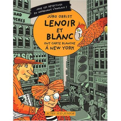Les Enquêtes De Lenoir Et Blanc. Lenoir Et Blanc Ont Carte Blanche À New York - Publicité Les Enquêtes De Lenoir Et Blanc. Lenoir Et Blanc Ont Carte Blanche À New York - Publicité