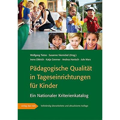 Irene Dittrich Pädagogische Qualität In Tageseinrichtungen Für Kinder: Ein Nationaler Kriterienkatalog - Publicité Irene Dittrich Pädagogische Qualität In Tageseinrichtungen Für Kinder: Ein Nationaler Kriterienkatalog - Publicité
