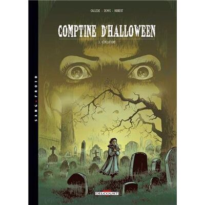 Denys Comptines D'Halloween. Vol. 3. Révélations - Publicité Denys Comptines D'Halloween. Vol. 3. Révélations - Publicité