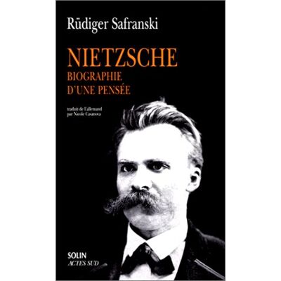 Rüdiger Safranski Nietzsche, Biographie D'Une Pensée - Publicité Rüdiger Safranski Nietzsche, Biographie D'Une Pensée - Publicité