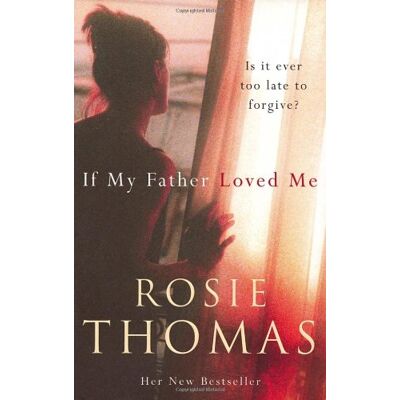 Rosie Thomas If My Father Loved Me - Publicité Rosie Thomas If My Father Loved Me - Publicité