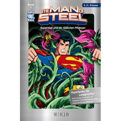 Manning, Matthew K. The Man Of Steel 01: Superman Und Die Tödlichen Pflanzen: Fischer. Nur Für Jungs - Publicité Manning, Matthew K. The Man Of Steel 01: Superman Und Die Tödlichen Pflanzen: Fischer. Nur Für Jungs - Publicité