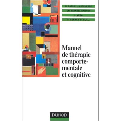 Collectif Manuel De Thérapies Comportementales Et Cognitives - Publicité Collectif Manuel De Thérapies Comportementales Et Cognitives - Publicité