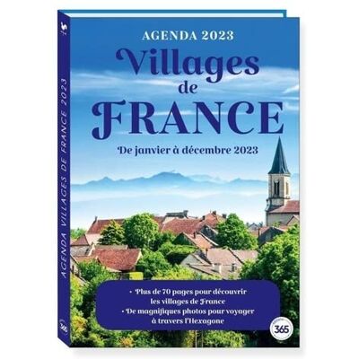 Editions 365 Villages De France : Agenda 2023 : De Janvier À Décembre 2023 - Publicité Editions 365 Villages De France : Agenda 2023 : De Janvier À Décembre 2023 - Publicité