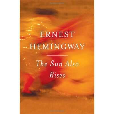 Ernest Hemingway The Sun Also Rises - Publicité Ernest Hemingway The Sun Also Rises - Publicité