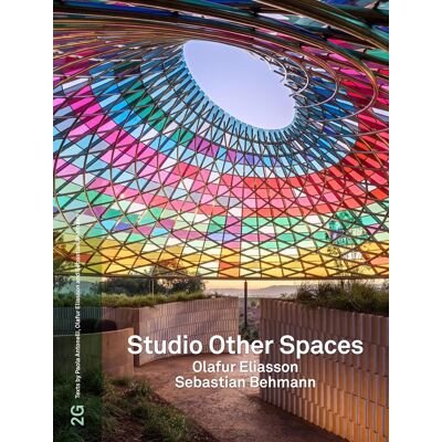 2g N° 93 Studio Other Spaces : Olafur Eliasson & Sebastian Behmann - Publicité 2g N° 93 Studio Other Spaces : Olafur Eliasson & Sebastian Behmann - Publicité