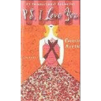 Cecelia Ahern Ps, I Love You - Publicité Cecelia Ahern Ps, I Love You - Publicité
