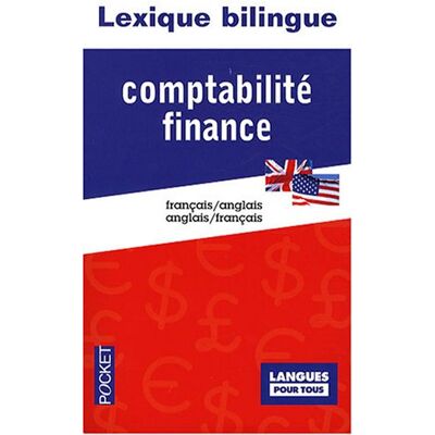 Jean-Yves Eglem Lexique Bilingue Comptabilité-Finance : Français-Anglais, Anglais-Français - Publicité Jean-Yves Eglem Lexique Bilingue Comptabilité-Finance : Français-Anglais, Anglais-Français - Publicité