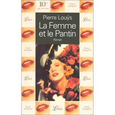 Pierre Louÿs La Femme Et Le Pantin - Publicité Pierre Louÿs La Femme Et Le Pantin - Publicité