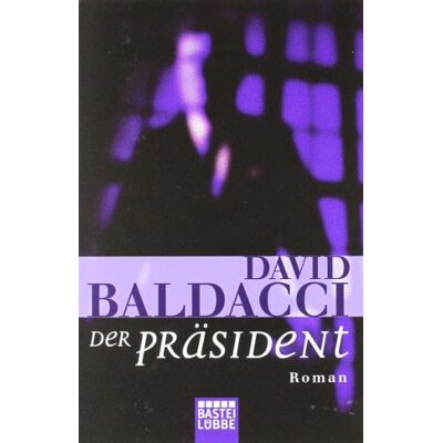 David Baldacci Der Präsident - Publicité David Baldacci Der Präsident - Publicité