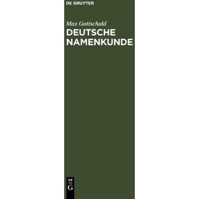 Max Gottschald Deutsche Namenkunde. Mit Einer Einführung In Die Familiennamenkunde: Mit Einer Einfuhrung In Die Familiennamenkunde - Publicité Max Gottschald Deutsche Namenkunde. Mit Einer Einführung In Die Familiennamenkunde: Mit Einer Einfuhrung In Die Familiennamenkunde - Publicité