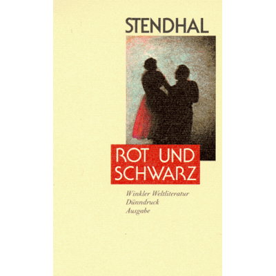 Stendhal Rot Und Schwarz. Chronik Aus Dem Jahre 1830 - Publicité Stendhal Rot Und Schwarz. Chronik Aus Dem Jahre 1830 - Publicité