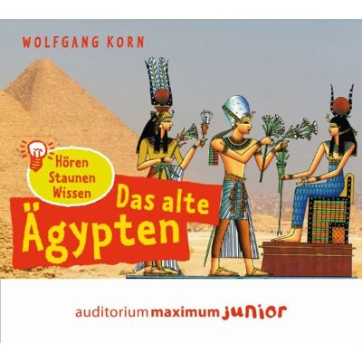Wolfgang Korn Das Alte Ägypten: Hören - Staunen - Wissen - Publicité Wolfgang Korn Das Alte Ägypten: Hören - Staunen - Wissen - Publicité