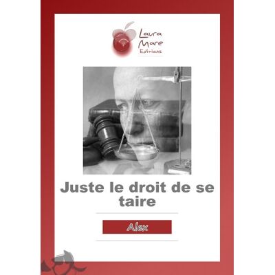 Alex Juste Le Droit De Se Taire - Publicité Alex Juste Le Droit De Se Taire - Publicité