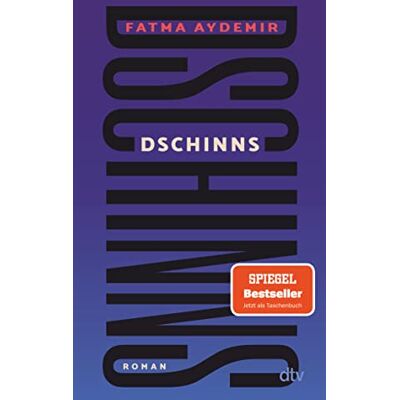 Fatma Aydemir Dschinns: Roman - Publicité Fatma Aydemir Dschinns: Roman - Publicité