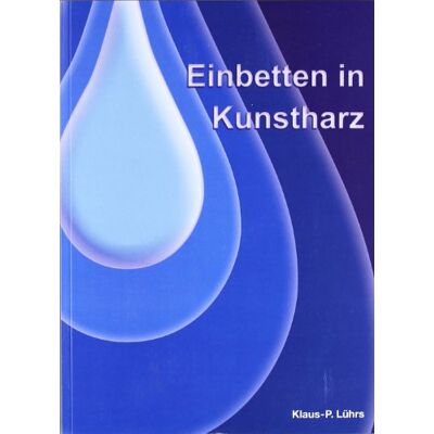 Klaus-P. Lührs Einbetten In Kunstharz - Publicité Klaus-P. Lührs Einbetten In Kunstharz - Publicité