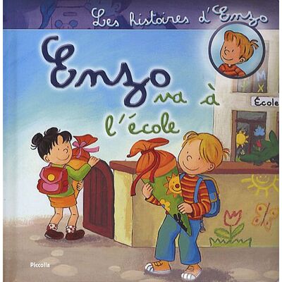 Collectif Les Histoires D'Enzo. Vol. 7. Enzo Va À L'École - Publicité Collectif Les Histoires D'Enzo. Vol. 7. Enzo Va À L'École - Publicité