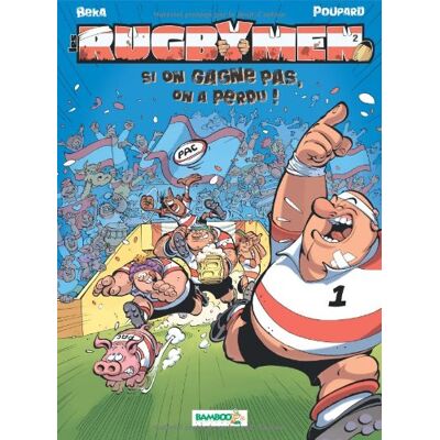 Les Rugbymen. Vol. 2. Si On Gagne Pas, On A Perdu - Publicité Les Rugbymen. Vol. 2. Si On Gagne Pas, On A Perdu - Publicité
