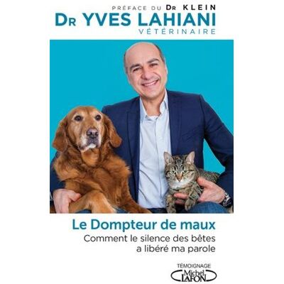 Le Dompteur Des Maux : Comment Le Silence Des Bêtes A Libéré Ma Parole - Publicité Le Dompteur Des Maux : Comment Le Silence Des Bêtes A Libéré Ma Parole - Publicité