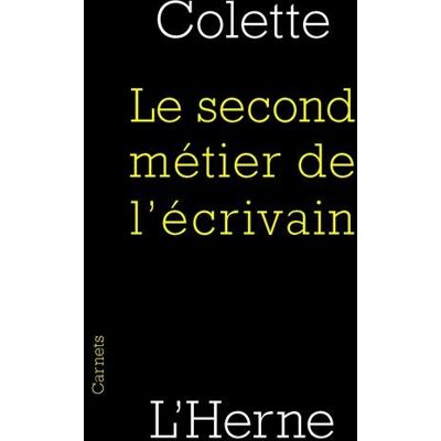 Colette Le Second Métier De L'Écrivain - Publicité Colette Le Second Métier De L'Écrivain - Publicité