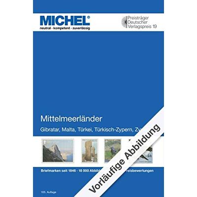 Mittelmeerländer 2020/2021: Europa Teil 9 (Michel-Europa / Ek) - Publicité Mittelmeerländer 2020/2021: Europa Teil 9 (Michel-Europa / Ek) - Publicité