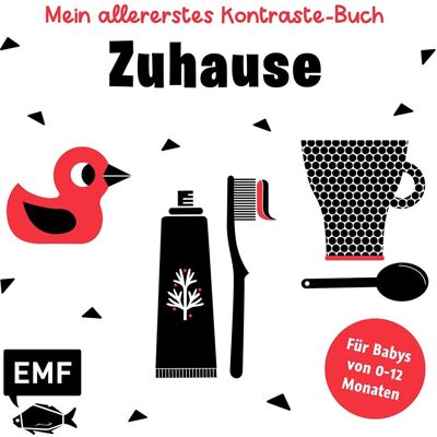 Mein Allererstes Kontraste-Buch: Zuhause – Für Babys Von 0–12 Monate: Pappbilderbuch Zur Förderung Der Visuellen Wahrnehmung In Den Ersten Lebensmonaten Nach Montessori - Publicité Mein Allererstes Kontraste-Buch: Zuhause – Für Babys Von 0–12 Monate: Pappbilderbuch Zur Förderung Der Visuellen Wahrnehmung In Den Ersten Lebensmonaten Nach Montessori - Publicité