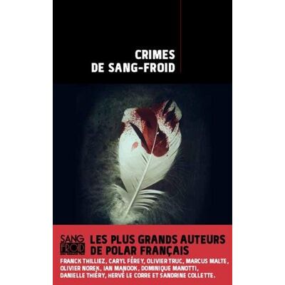 Collectif Crimes De Sang-Froid - Publicité Collectif Crimes De Sang-Froid - Publicité