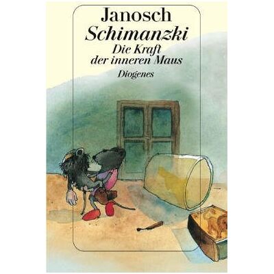 Janosch Schimanzki. Die Kraft Der Inneren Maus - Publicité Janosch Schimanzki. Die Kraft Der Inneren Maus - Publicité