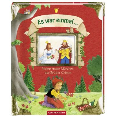 Jacob Grimm Es War Einmal ... Meine Ersten Märchen Der Brüder Grimm - Publicité Jacob Grimm Es War Einmal ... Meine Ersten Märchen Der Brüder Grimm - Publicité