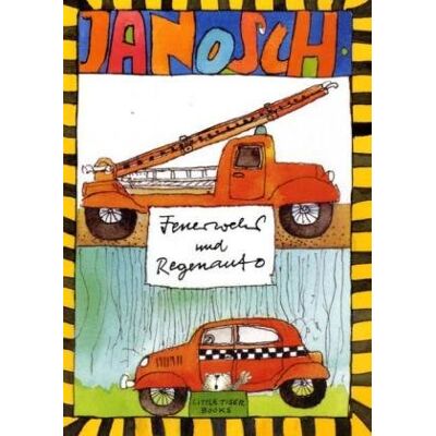 Janosch Feuerwehr Und Regenauto - Publicité Janosch Feuerwehr Und Regenauto - Publicité
