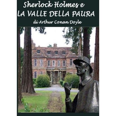 Doyle, Sir Arthur Conan Sherlock Holmes E La Valle Della Paura - Publicité Doyle, Sir Arthur Conan Sherlock Holmes E La Valle Della Paura - Publicité