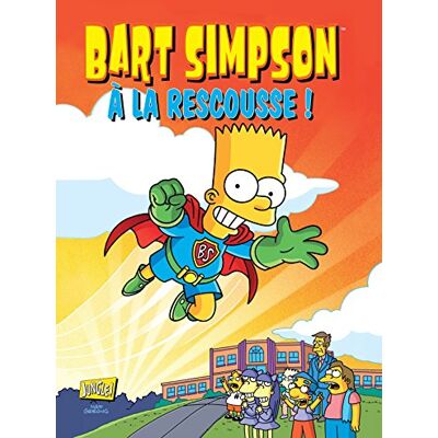 Matt Groening Bart Simpson. Vol. 12. A La Rescousse ! - Publicité Matt Groening Bart Simpson. Vol. 12. A La Rescousse ! - Publicité