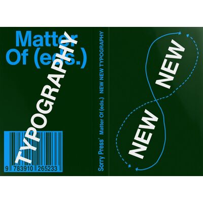 Matter Of (eds.) New New Typography: Adventures In Transborder Typography - Publicité Matter Of (eds.) New New Typography: Adventures In Transborder Typography - Publicité
