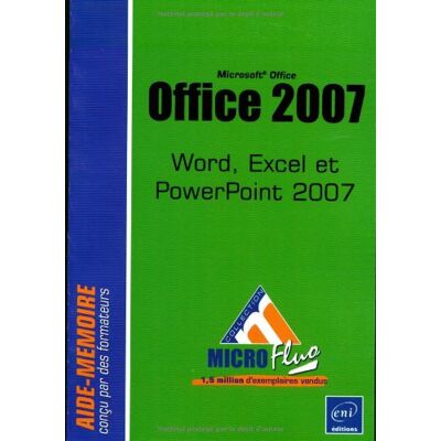 Collectif Office 2007 : Word, Excel Et Powerpoint 2007 - Publicité Collectif Office 2007 : Word, Excel Et Powerpoint 2007 - Publicité