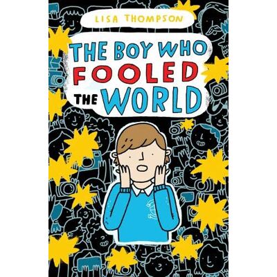 Lisa Thompson The Boy Who Fooled The World - Publicité Lisa Thompson The Boy Who Fooled The World - Publicité