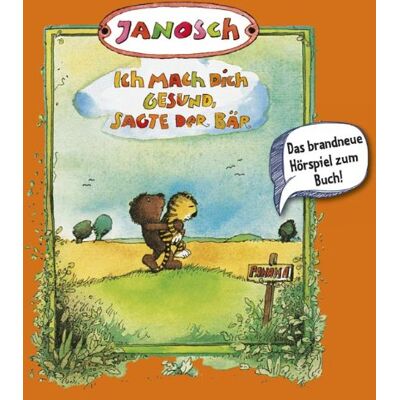 Janosch Ich Mach Dich Gesund, Sagte Der Bär: Hörspiel. Publicité Janosch Ich Mach Dich Gesund, Sagte Der Bär: Hörspiel. Publicité