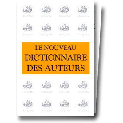 Robert Laffont Le Nouveau Dictionnaire Des Auteurs De Tous Les Temps Et De Tous Les Pays - Publicité Robert Laffont Le Nouveau Dictionnaire Des Auteurs De Tous Les Temps Et De Tous Les Pays - Publicité