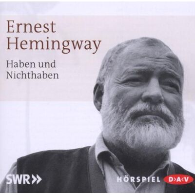 Ernest Hemingway Haben Und Nichthaben - Publicité Ernest Hemingway Haben Und Nichthaben - Publicité