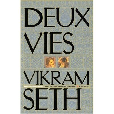 Vikram Seth Deux Vies - Publicité Vikram Seth Deux Vies - Publicité