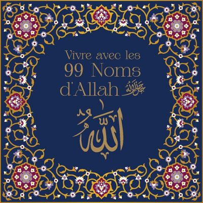 Collectif Vivre Avec Les 99 Noms D'Allah - Publicité Collectif Vivre Avec Les 99 Noms D'Allah - Publicité