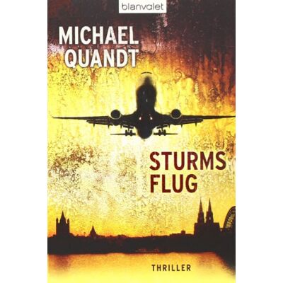 Michael Quandt Sturms Flug: Thriller - Publicité Michael Quandt Sturms Flug: Thriller - Publicité