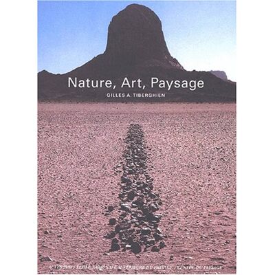 Tiberghien, Gilles A. Nature, Art, Paysage - Publicité Tiberghien, Gilles A. Nature, Art, Paysage - Publicité