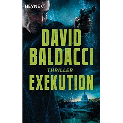 David Baldacci Exekution: Thriller (Die Memory-Man-Serie, Band 3) - Publicité David Baldacci Exekution: Thriller (Die Memory-Man-Serie, Band 3) - Publicité